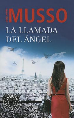 La Llamada del ?ngel / The Angel's Call - Musso, Guillaume