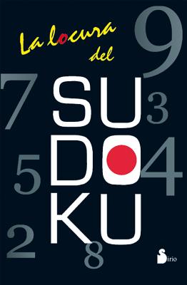 La Locura del Sudoku - Editorial Sirio (Creator)