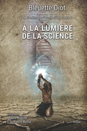 ? la lumi?re de la science