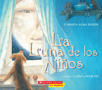 La Luna de Los Ni±os (the Children?s Moon)