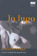La Lupa: The She Wolf