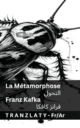 La Mtamorphose /: Tranzlaty Franais