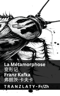 La Mtamorphose /: Tranzlaty Franais