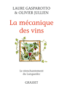 La m?canique des vins