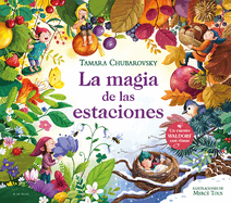 La Magia de Las Estaciones / The Magic of the Seasons