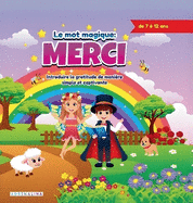 La Magie du Merci: Cultiver la Gratitude chez les Enfants