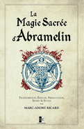 La Magie Sacr?e d'Abramelin