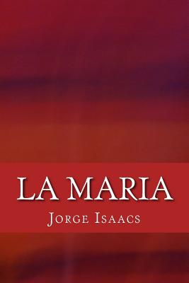 La Maria - Isaacs, Jorge