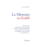 La Memoire Ou L'Oubli