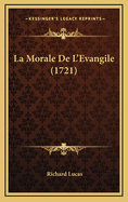 La Morale de L'Evangile (1721)