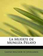 La Muerte de Munuza Pelayo