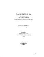 La Muerte Se Va A Granada: Poema Dramatico En DOS Actos y Un Gran Final - Paso, Fernando Del