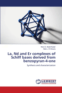 La, ND and Er Complexes of Schiff Bases Derived from Benzopyran-4-One