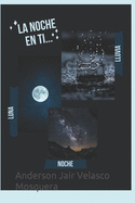 La Noche En ti