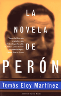 La Novela de Per?n (Spanish Edition)