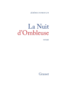 La Nuit D'Ombleuse: Roman