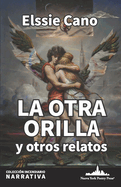 La otra orilla y otros relatos