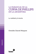 La Paradoja de La Curva de Phillips En La Argentina: La Realidad y La Teoria