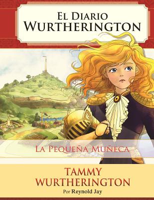 La Pequena Muneca - Truong, Duy (Illustrator), and Hassan, Nour (Illustrator), and Ty, Jesse (Illustrator)