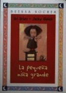 La Pequena Nina Grande - Orlev, Uri, and Gleich, Jacky