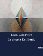 La piccola Kelidonio