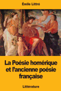 La Posie homrique et l'ancienne posie franaise