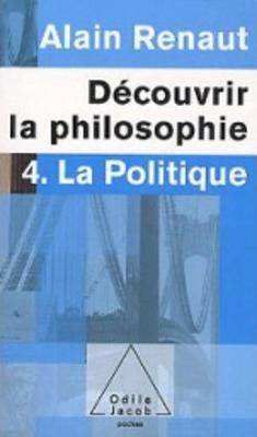 La Politique - Renaut, Alain