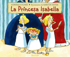 La Princesa Isabella / Princess Pigsty
