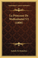 La Princesse de Wolfenbuttel V2 (1808)