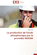 La Production de l'Acide Phosphorique Par Le Proc?d?s Nissan