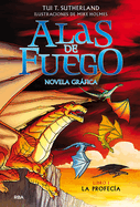 La Profeca (Novela Grfica) / The Dragonet Prophecy (Graphic Novel)
