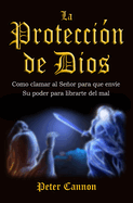 La Protecci?n de Dios