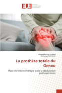 La proth?se totale du Genou
