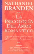 La Psicologia del Amor Romantico