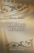 La R?volte Des Anges (French Edition)