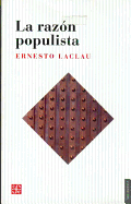 La Razon Populista - Laclau, Ernesto