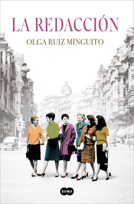La Redacci?n / The First Women Journalists - Ruiz Minguito, Olga