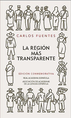 La Region Mas Transparente - Fuentes, Carlos