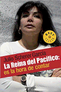 La Reina del Pacifico / The Queen of the Pacific: It's Time to Tell