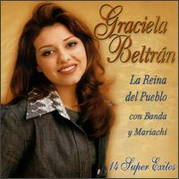 La Reina del Pueblo Con Banda Y Mariachi: 14 Super Exitos - Graciela Beltran