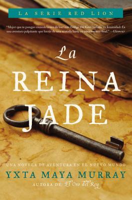 La Reina Jade: Novela - Maya Murray, Yxta