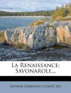 La Renaissance: Savonarole...