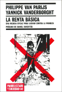 La Renta Basica/ the Basic Rent: Una Medida Eficaz Para Luchar Contra La Pobreza / an Effective Measure to Fight Against Poverty (Estado Y Sociedad / State and Society)