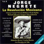 La Revolucion Mexicana, Vol. 2
