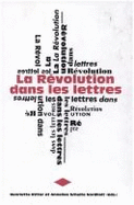 La Revolution Dans Les Lettres