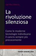 La rivoluzione silenziosa: Come le moderne tecnologie individuano il cancro sempre pi? precocemente
