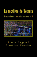 La Roselire de Tessera