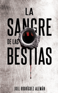 La sangre de las bestias