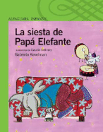 La Siesta de Papa Elefante