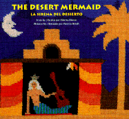 La Sirena del Desierto